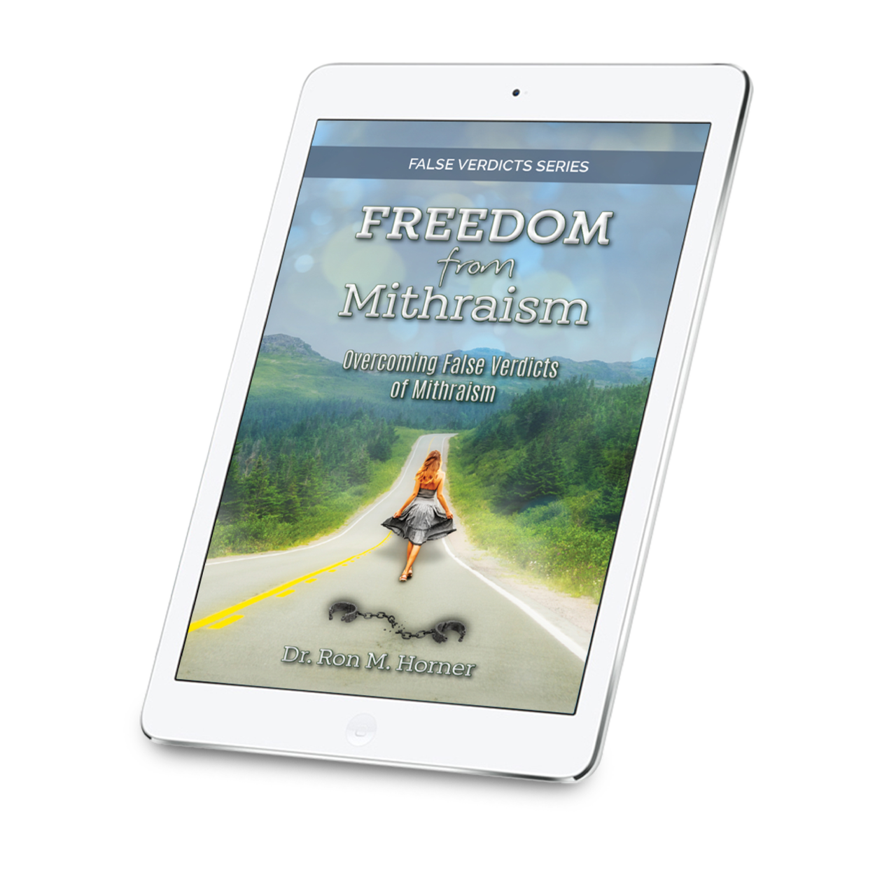 Freedom from Mithraism (Kindle)