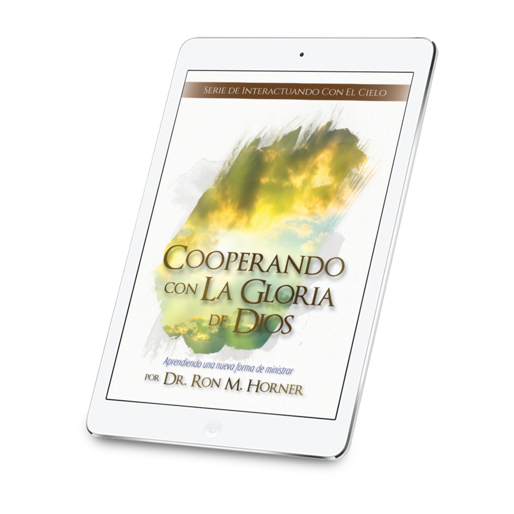 Cooperando con La Gloria de Dios (Versión Kindle)