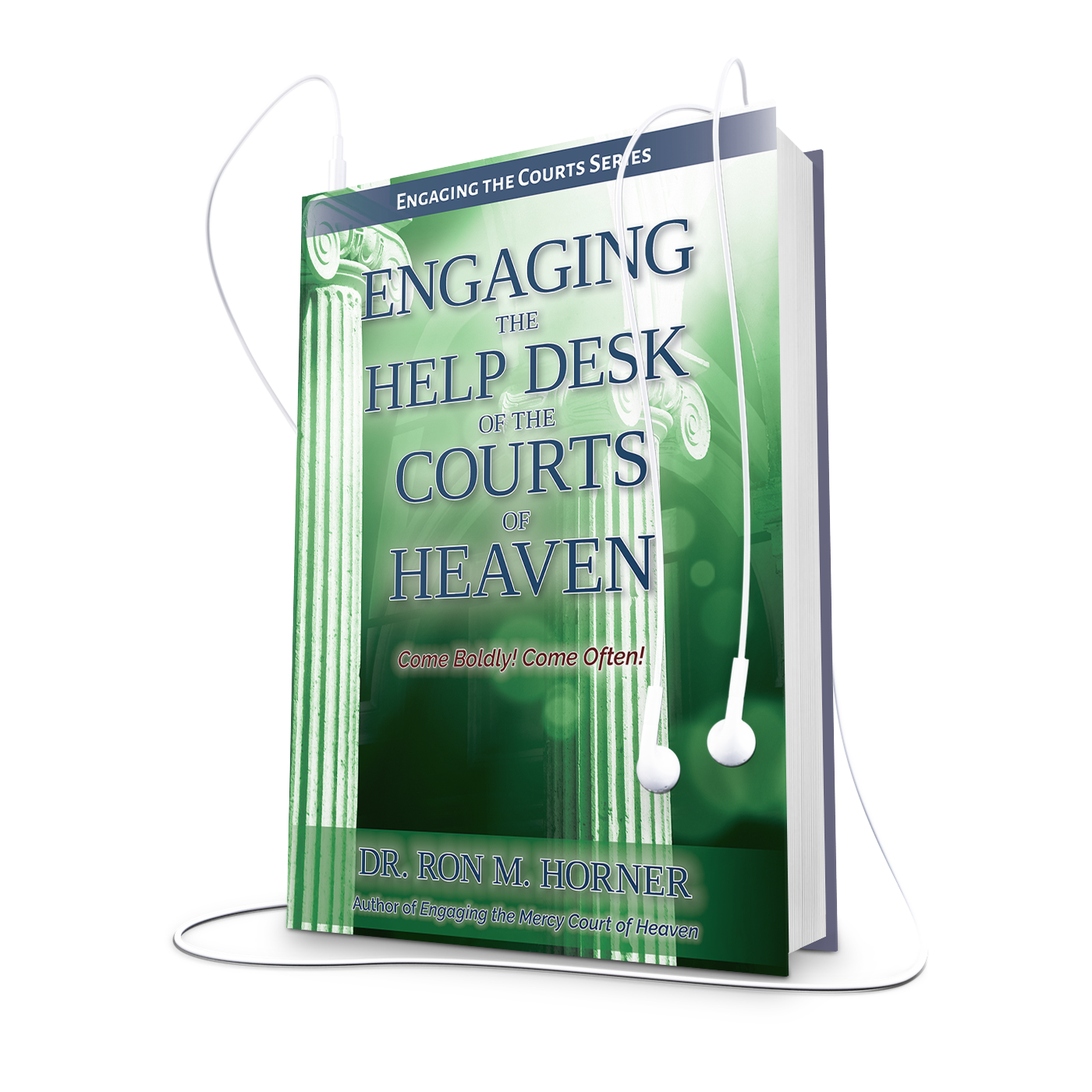 Engaging the Help Desk of the Courts of Heaven (Audiobook)
