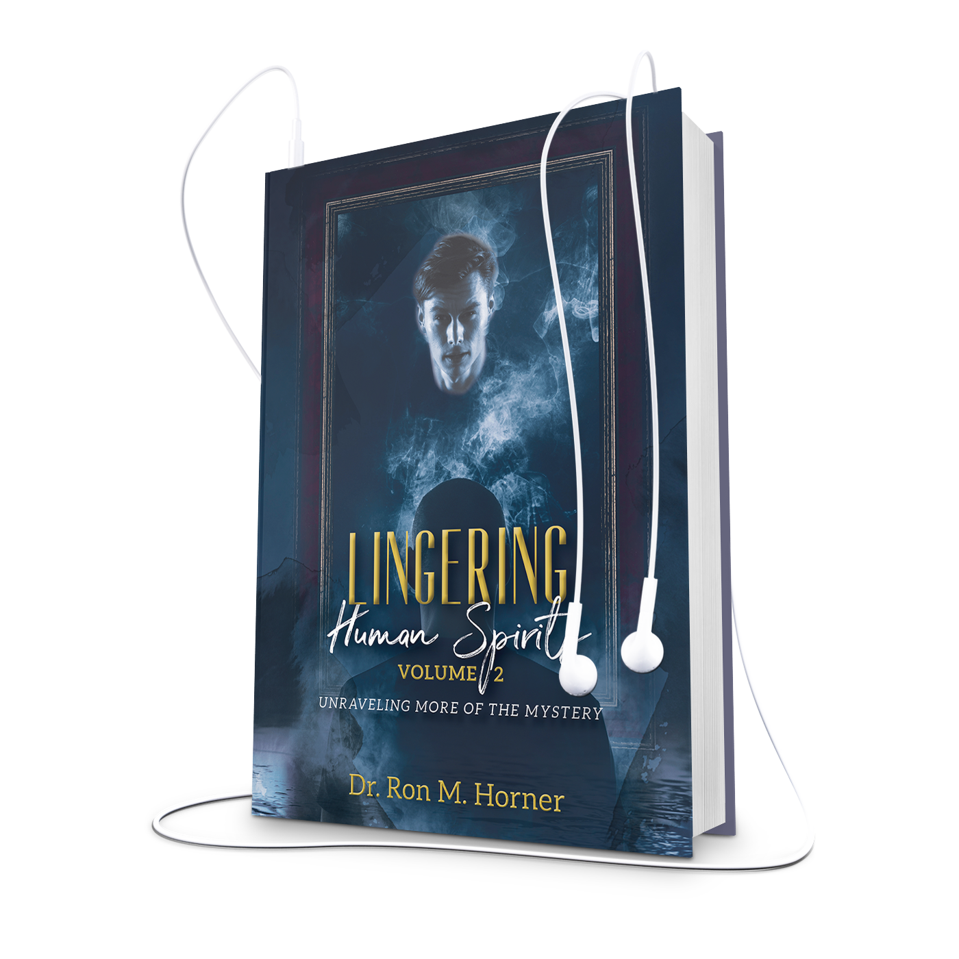 Lingering Human Spirits – Volume 2 (Audiobook)
